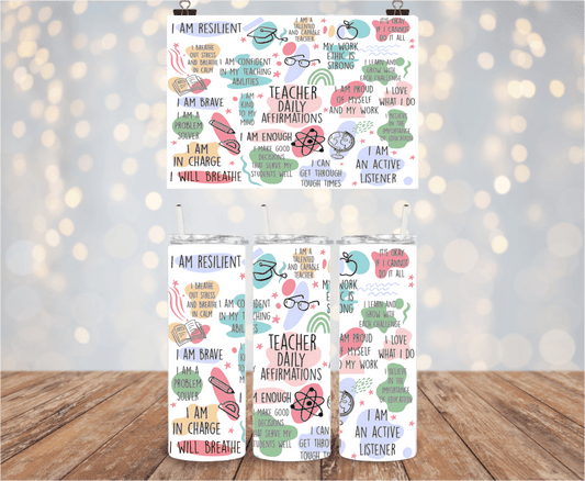 SFArtcreations Drinkware 2 Personalized Skinny Tumbler - Daily Teacher Affirmations.