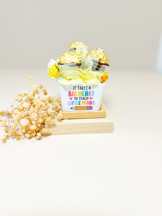 SFArtcreations box It takes a BIG HEART to teach LITTLE MINDS. Teacher Edible Keep Sake - Mini Chocolate Bouquet (Square Pot)